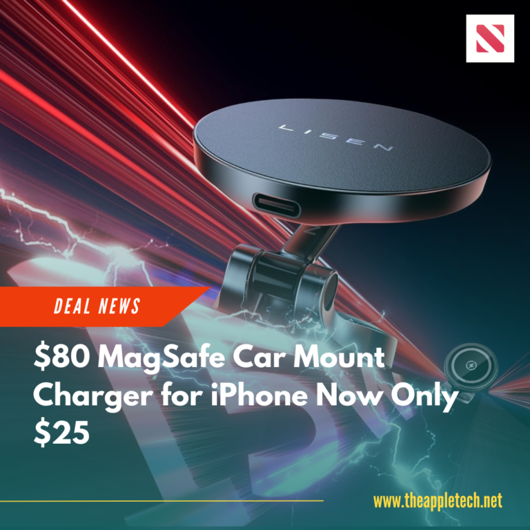 $80 MagSafe Car Mount Charger for iPhone Now Only $25